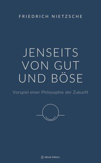 Jenseits von Gut und Böse - Friedrich Nietzsche - ebook