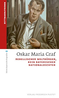 Oskar Maria Graf - Ulrich Dittmann - ebook