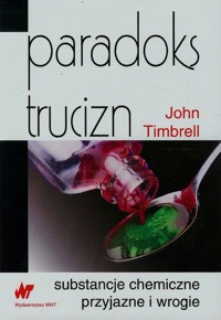 Paradoks trucizn - Timbrell John - książka