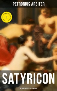 Satyricon: Begebenheiten des Enkolp - Petronius Arbiter - ebook
