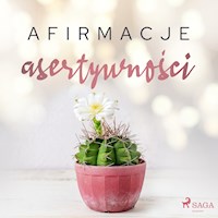 Afirmacje. Afirmacje asertywności - - Maxx-Audio - audiobook