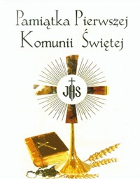 Pamiątka Pierwszej Komunii Świętej -  - książka