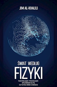 Świat według fizyki - Al-Khalili Jim - ebook + audiobook + książka