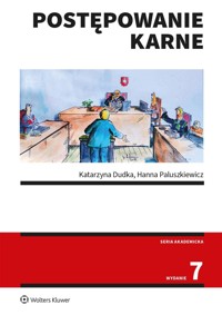 Postępowanie karne (wydanie 7) - Katarzyna Dudka, Hanna Paluszkiewicz - książka