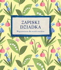 Zapiski dziadka -  - książka