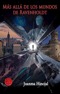 Más allá de los mundos de Ravenholdt - Juanma Hinojal - ebook