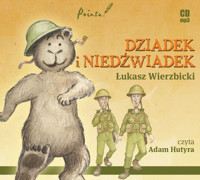 DZIADEK I NIEDŹWIADEK - Łukasz Wierzbicki - audiobook + książka