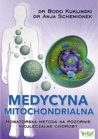 Medycyna mitochondrialna - Bodo Kuklinski, Anja Schemionek - książka