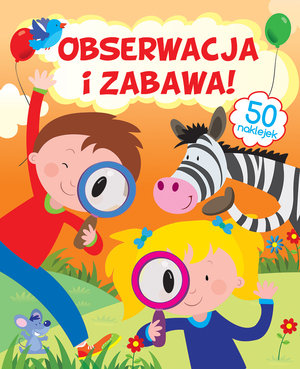 Obserwacja i zabawa! - Gabriel Cortina (ilustr.) - książka