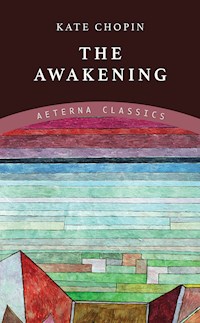 The Awakening - Kate Chopin - ebook + audiobook