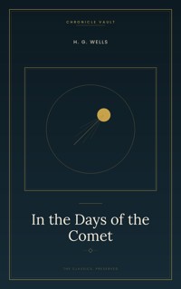 In the Days of the Comet - H G Wells - ebook