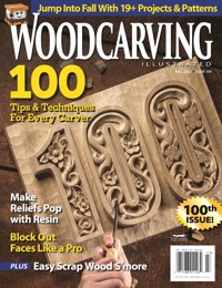 Woodcarving Illustrated Issue 100 Fall 2022 - Editors Of Woodcarving Illustrated Magazine - ebook