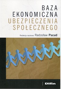 Baza ekonomiczna ubezpieczenia społecznego -  - książka