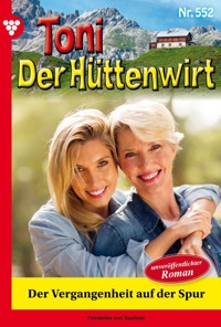 Der Vergangenheit auf der Spur - Friederike von Buchner - ebook
