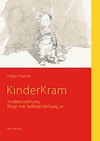 KinderKram - Holger Przybyla - ebook