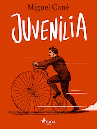 Juvenilia - Miguel Cané - ebook