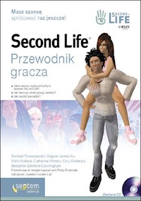 Second Life Przewodnik gracza -  - książka