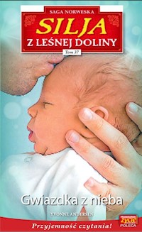 Silja z Leśnej Doliny Tom 37 - Andersen Yvonne - książka