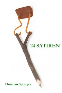 24 Satiren - Christian Springer - ebook