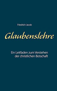 Glaubenslehre - Friedrich Jacob - ebook