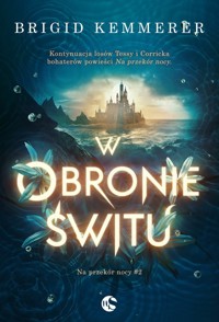 W obronie świtu - Brigid Kemmerer - ebook + audiobook + książka