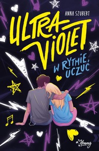 Ultraviolet - Szubert Anna - ebook + książka