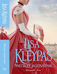 Nieczuły rozpustnik - Lisa Kleypas - ebook + książka