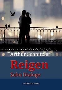 Reigen - Arthur Schnitzler - ebook