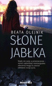 Słone jabłka - Olejnik Beata - ebook + audiobook + książka