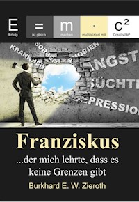 Franziskus - Burkhard Zieroth - ebook