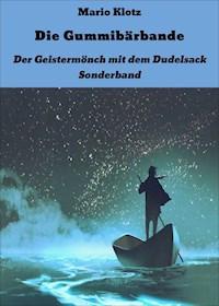 Die Gummibärbande - Mario Klotz - ebook