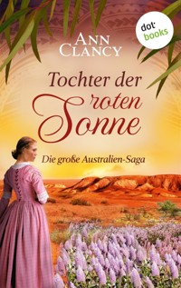 Tochter der roten Sonne - Ann Clancy - ebook