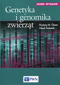 Genetyka i genomika zwierząt - Charon Krystyna M., Świtoński Marek - książka
