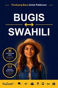 The Language Guide for Travelers - Buginese to Swahili - YouGuide - ebook
