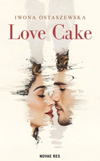 Love Cake - Iwona Ostaszewska - ebook