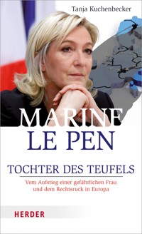Marine Le Pen - Tanja Kuchenbecker - ebook