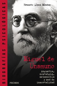 Miguel de Unamuno - Ernesto López Méndez - ebook