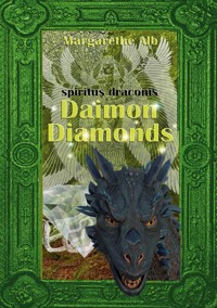 Daimon Diamonds - Margarethe Alb - ebook