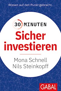 30 Minuten Sicher investieren - Nils Steinkopff - ebook