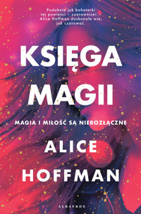 Księga magii - Alice Hoffman - ebook + książka