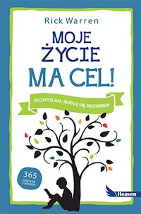 Moje życie ma cel - Rick Warren - książka