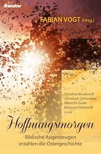 Hoffnungsmorgen -  - ebook