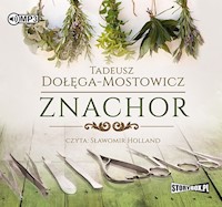 Znachor - Tadeusz Dołęga-Mostowicz - ebook + audiobook + książka