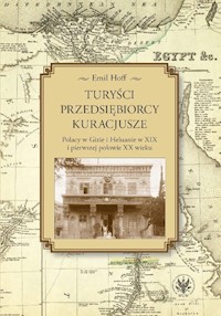Turyści, przedsiębiorcy, kuracjusze - Hoff Emil - książka