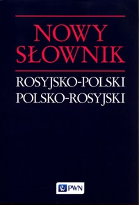 Nowy słownik rosyjsko-polski polsko-rosyjski - Wawrzyńczyk Jan - książka