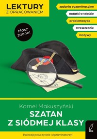 Szatan z siódmej klasy - Makuszyński Kornel, Zarzycka Irena - książka