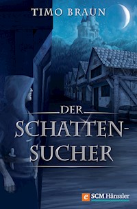 Der Schattensucher - Timo Braun - ebook