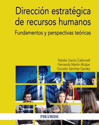 Dirección estratégica de los recursos humanos - Natalia García Carbonell - ebook