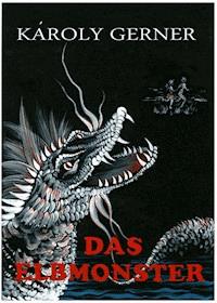 Das Elbmonster - Gerner, Károly - ebook