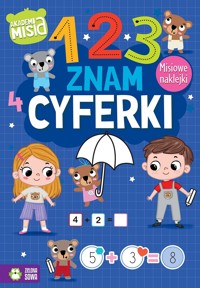 Akademia Misia. Znam cyferki - zbiorowa praca - książka